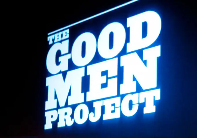 If You Don't Do It Then Someone Else Will - The Good Men Project