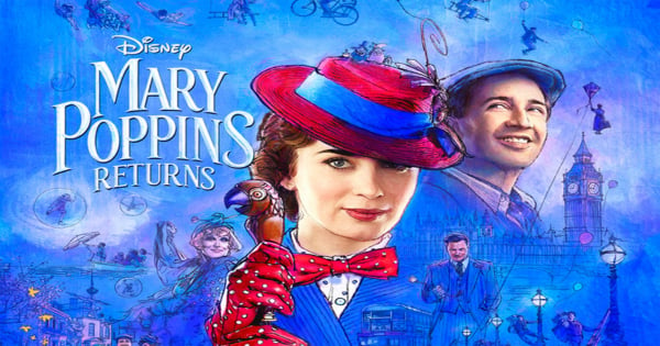 mary poppins returns, musical, fantasy, sequel, emily blunt, lin manuel miranda, review, walt disney pictures