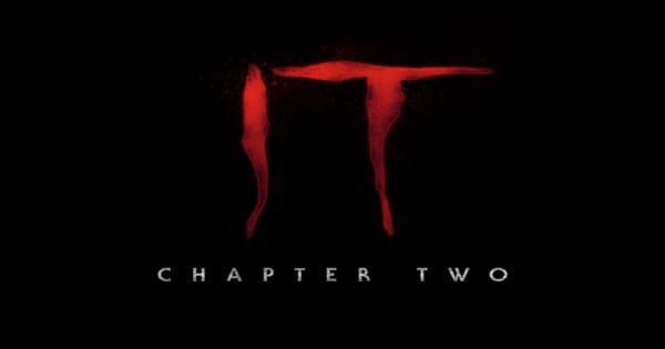top ten, most anticipated, 2019, films, it:chapter two, supernatural. horror, stephen king, sequel, warner bros pictures