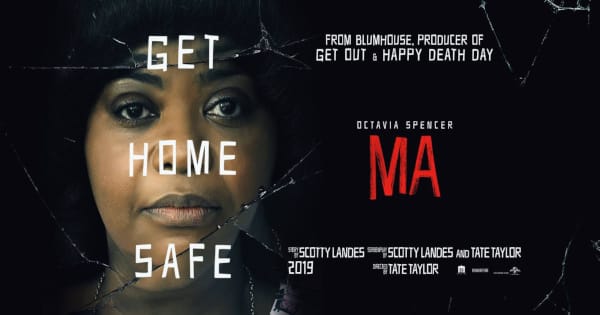 ma, psychological, horror, tate taylor, octavia spencer, review, blumhouse productions, universal pictures