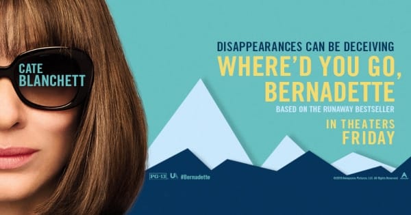 where did you go bernadette, comedy, drama, mystery, adaptation, Cate Blanchett, review, annapurna pictures