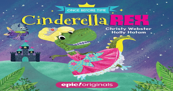 cinderella rex, children's fiction, christy webster, net galley, review, andrews mcmeel publishing