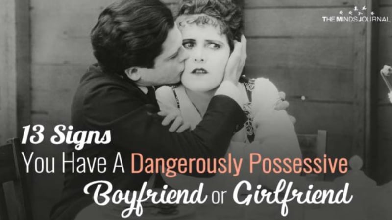 Possessiveness what in relationship causes a Signs Your