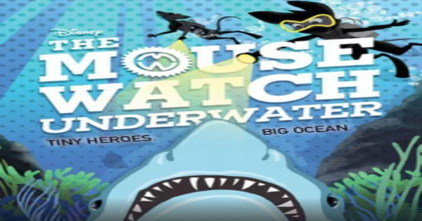 the mouse watch underwater, children's fiction, middle grade, j j gilbert, net galley, review, disney publishing worldwide