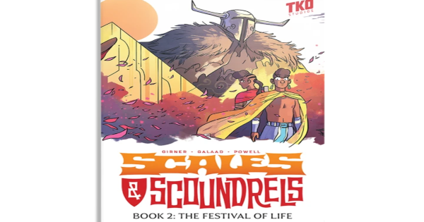 the festival of life, scales and scoundrels, comic, graphic novel, middle grade, sebastian girner, net galley, review, tko studios