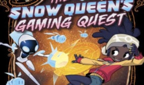 the snow queen's gaming quest, children's fiction, comic, graphic novel, kesha grant, net galley, review, stone arch books