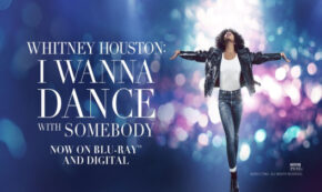 i wanna dance with somebody, whitney houston, biographical, musical, drama, blu-ray, review, sony pictures home entertainment