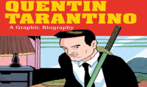 quentin tarantino, biography, comic, graphic novel, michele botton, net galley, review, quarto publishing group