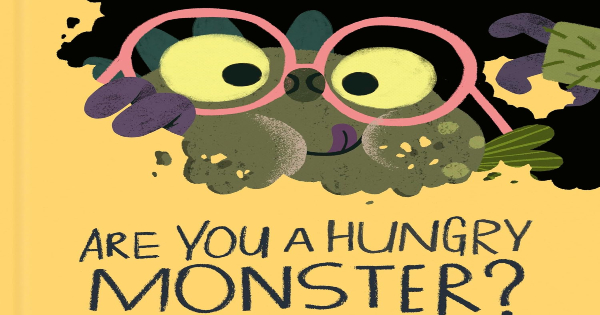 are you a hungry monster, children's fiction, Guilherme Karsten, net galley, review, quarto publishing group