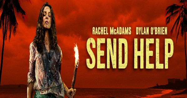 send help, survival, horror, thriller, rachel mcadams, dylan o'brien, sam raimi, digital, press release, 20th century studios