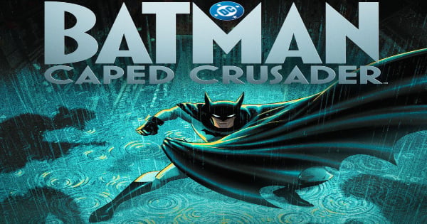 caped crusader, batman, tv show, animated, dc, superhero, noir, detective, season 2, trailer, review, amazon prime video